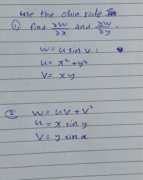 Solved use the chin rule (1) find ∂x∂w and ∂y∂w. | Chegg.com