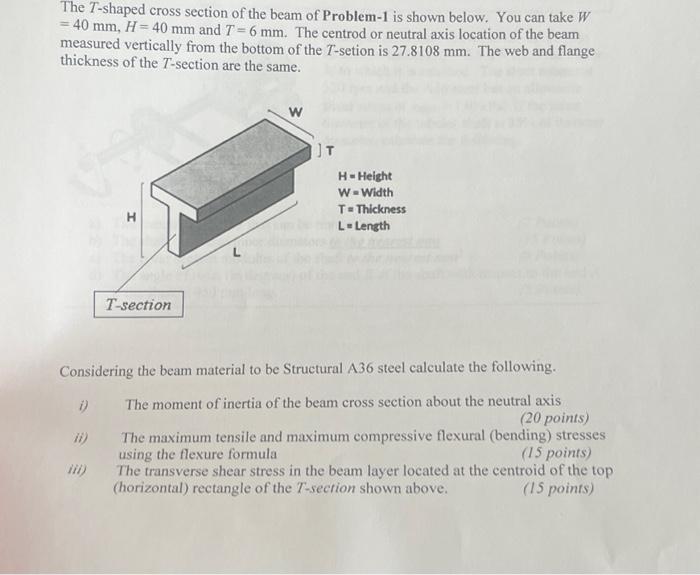 Solved The T-shaped cross section of the beam of Problem- 1 | Chegg.com