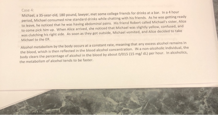 Solved Case 4: Michael, a 35-year-old, 180 pound, lawyer, | Chegg.com