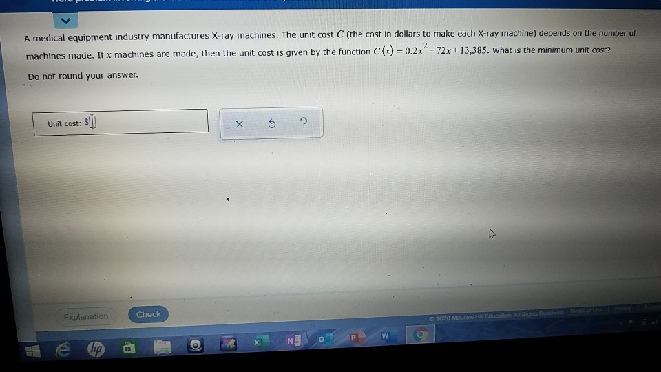 Solved A medical equipment industry manufactures Xray