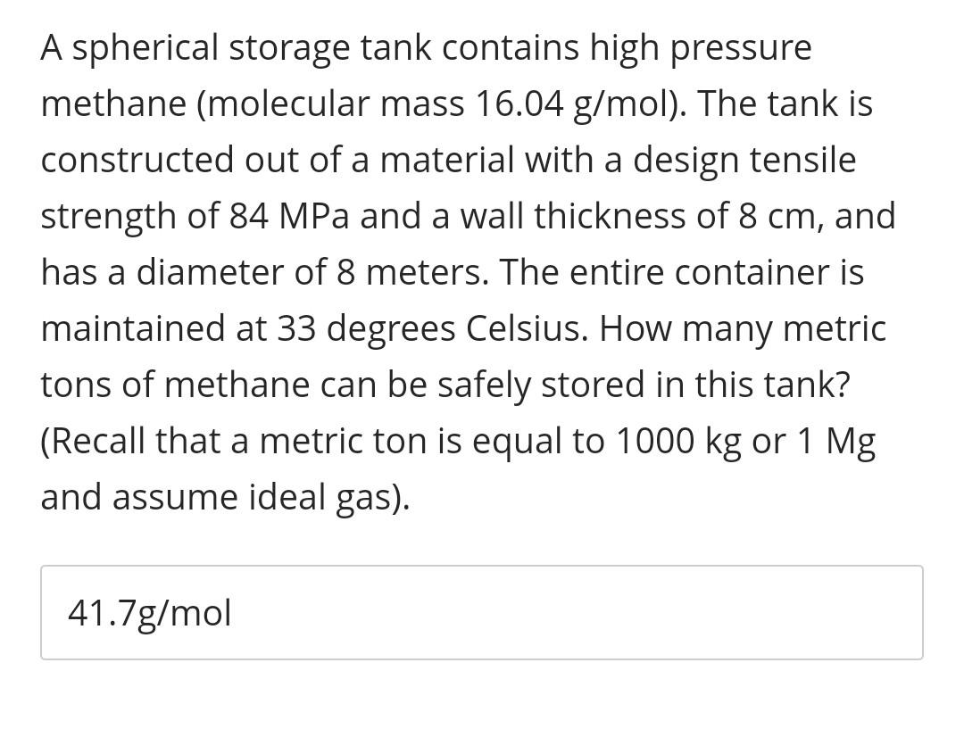 Solved An isothermal ( T=28.9 Celsius) gas tank has a height