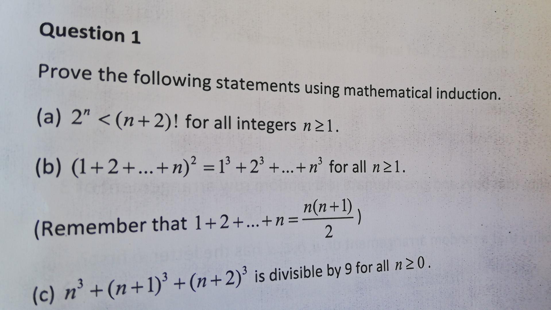 Solved Question 1 Prove The Following Statements Using | Chegg.com