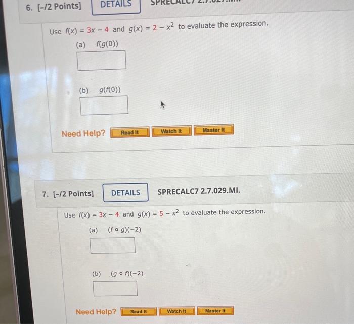 Solved Use F X 3x−4 And G X 2−x2 To Evaluate The