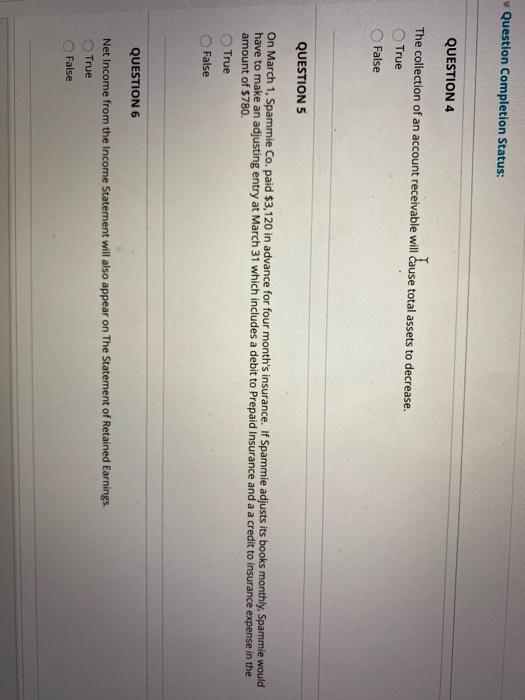 Solved Question Completion Status: QUESTION 4 The collection | Chegg.com