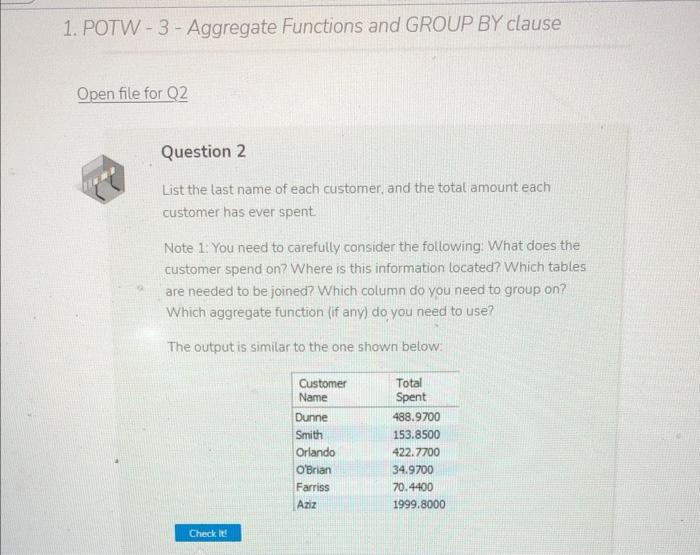 Solved 1. POTW - 3 - Aggregate Functions and GROUP BY clause | Chegg.com