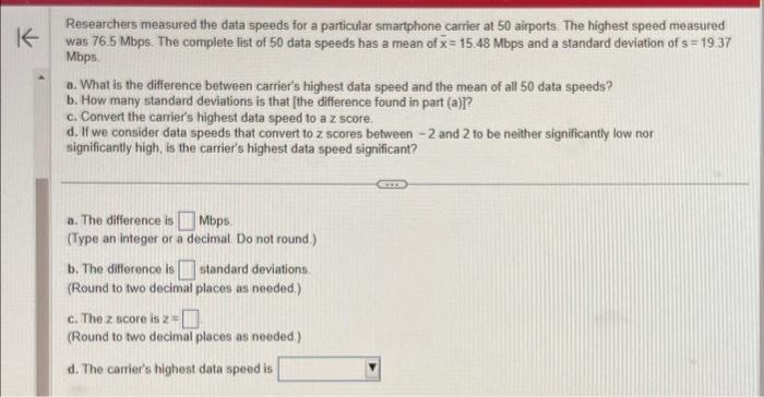 Solved Researchers measured the data speeds for a particular | Chegg.com