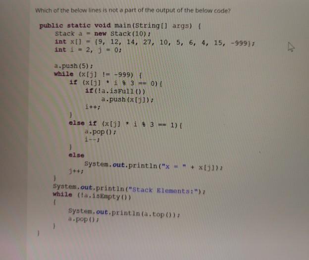Solved Which of the below lines is not a part of the output | Chegg.com