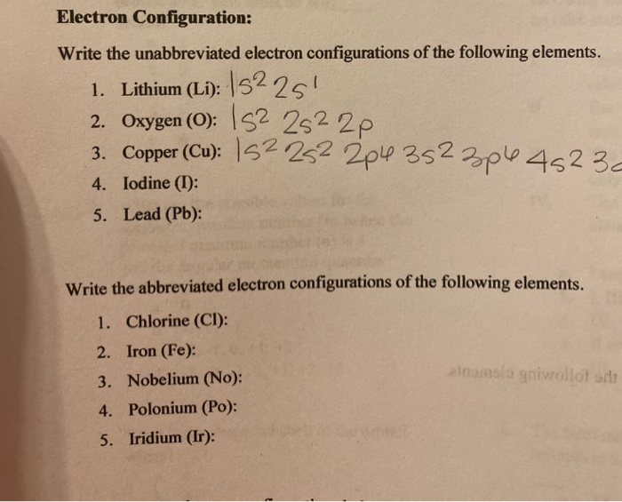 Electron Configuration Write The Unabbreviated Chegg Com