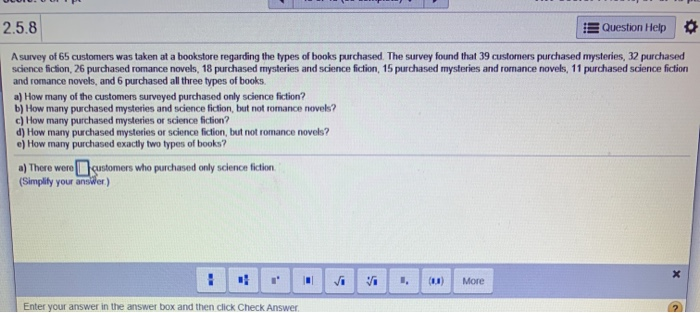 Solved 2.5.8 Question Help A survey of 65 customers was | Chegg.com