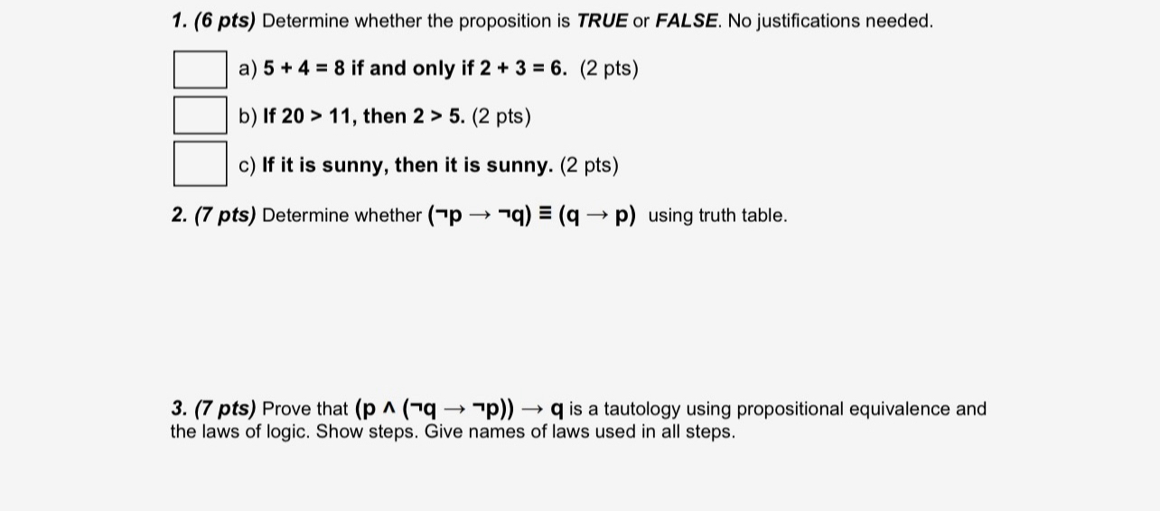 Solved 6 ﻿pts ﻿determine Whether The Proposition Is True