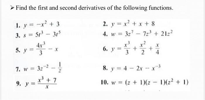 Solved Find the first and second derivatives of the | Chegg.com