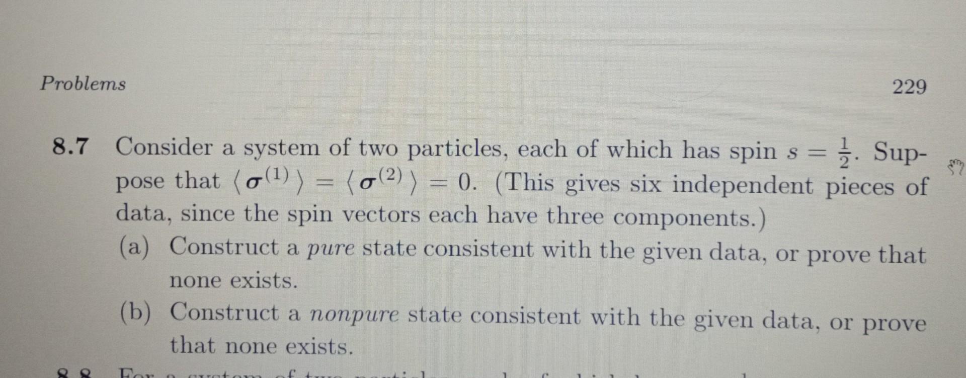 Solved 8.7 Consider a system of two particles, each of which | Chegg.com