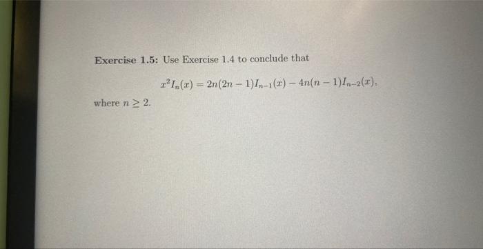 Solved Exercise 1.5: Use Exercise 1.4 to conclude that | Chegg.com
