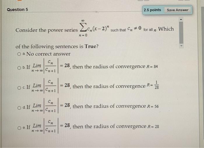 Solved Question 5 2.5 points Save Answer Consider the power | Chegg.com