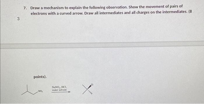 Solved 7. Draw a mechanism to explain the following | Chegg.com