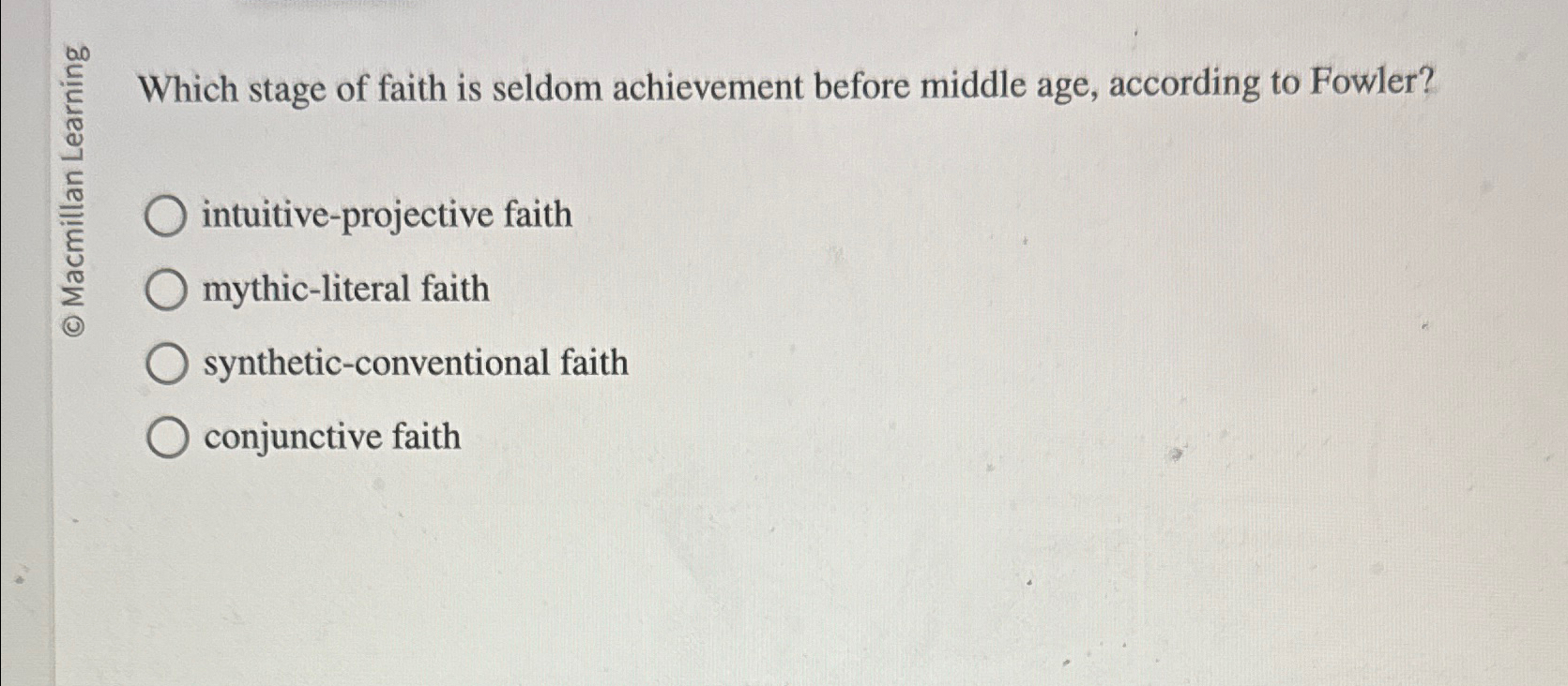 Solved Which stage of faith is seldom achievement before | Chegg.com