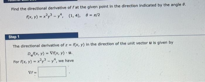 Solved Find The Directional Derivative Of F At The Given