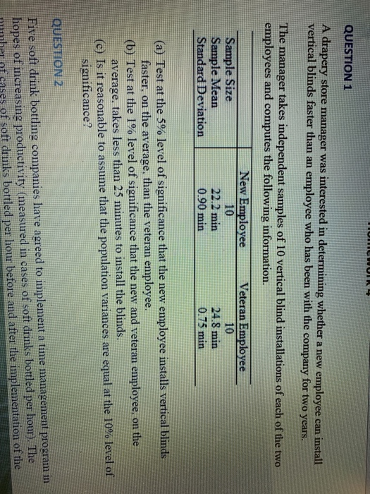 Solved Question 1 A Drapery Store Manager Was Interested
