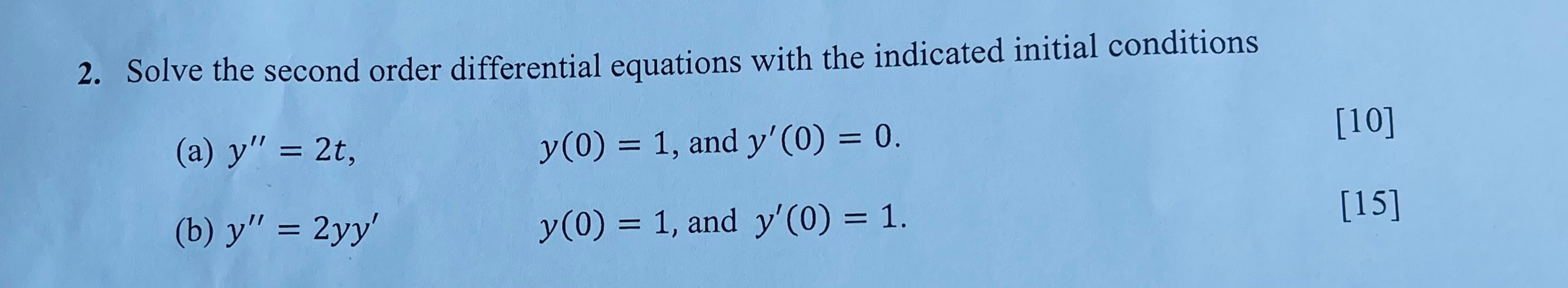 Solve the second order differential equations with | Chegg.com