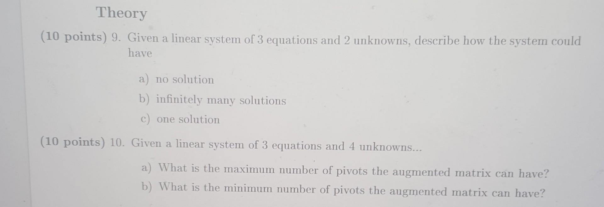 Solved (10 Points) 9. Given A Linear System Of 3 Equations | Chegg.com