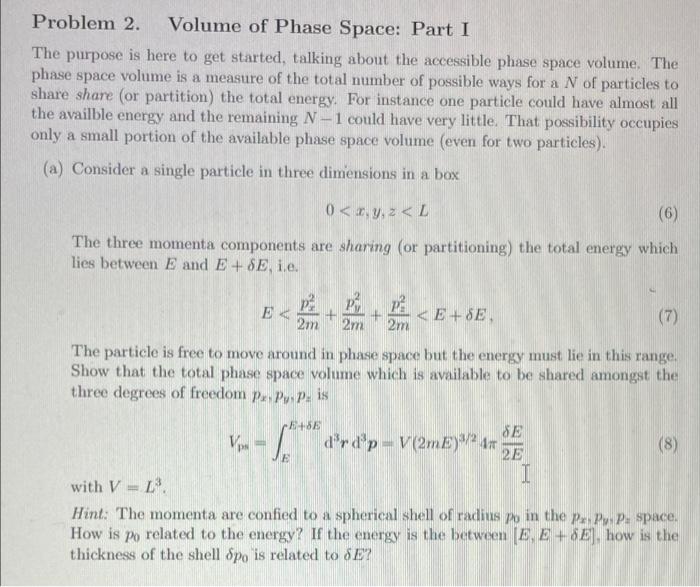 Solved Problem 2. Volume of Phase Space: Part I The purpose | Chegg.com