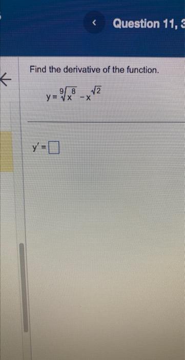 Solved Find The Derivative Of The Function Y 9x8−x2 Y′