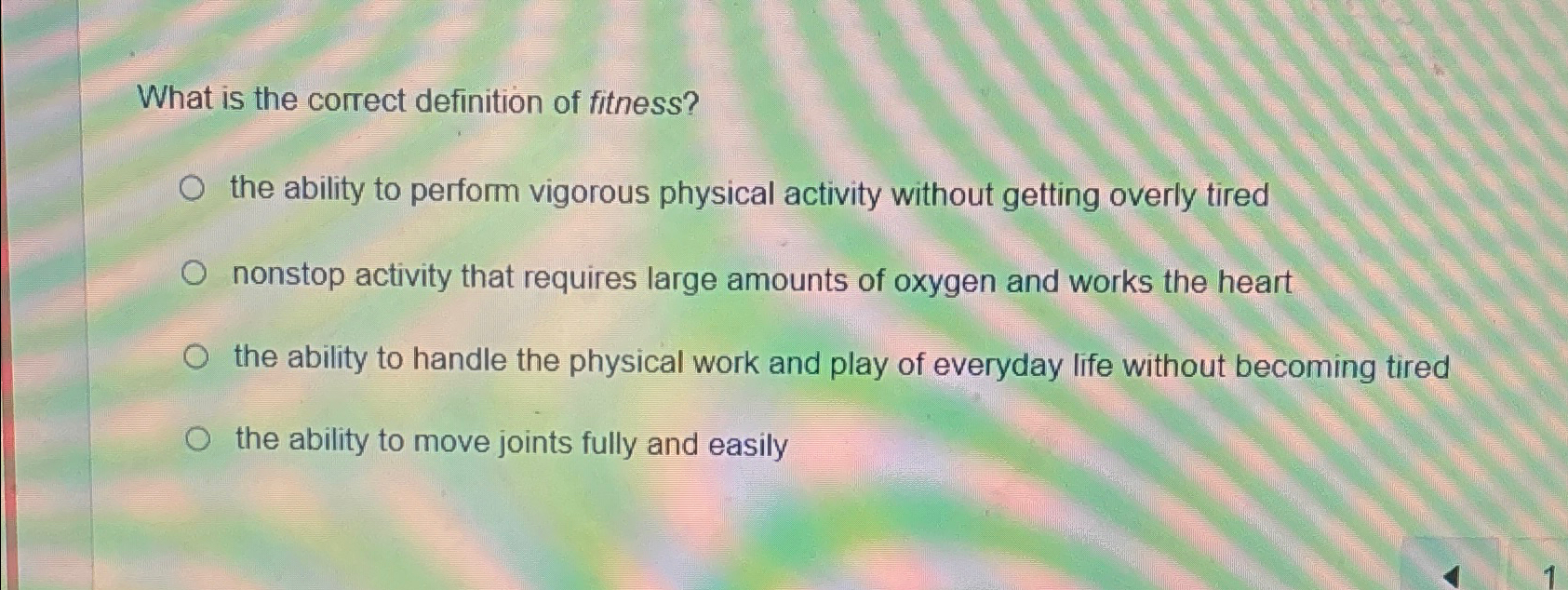 Solved What Is The Correct Definition Of Fitness the Ability Chegg