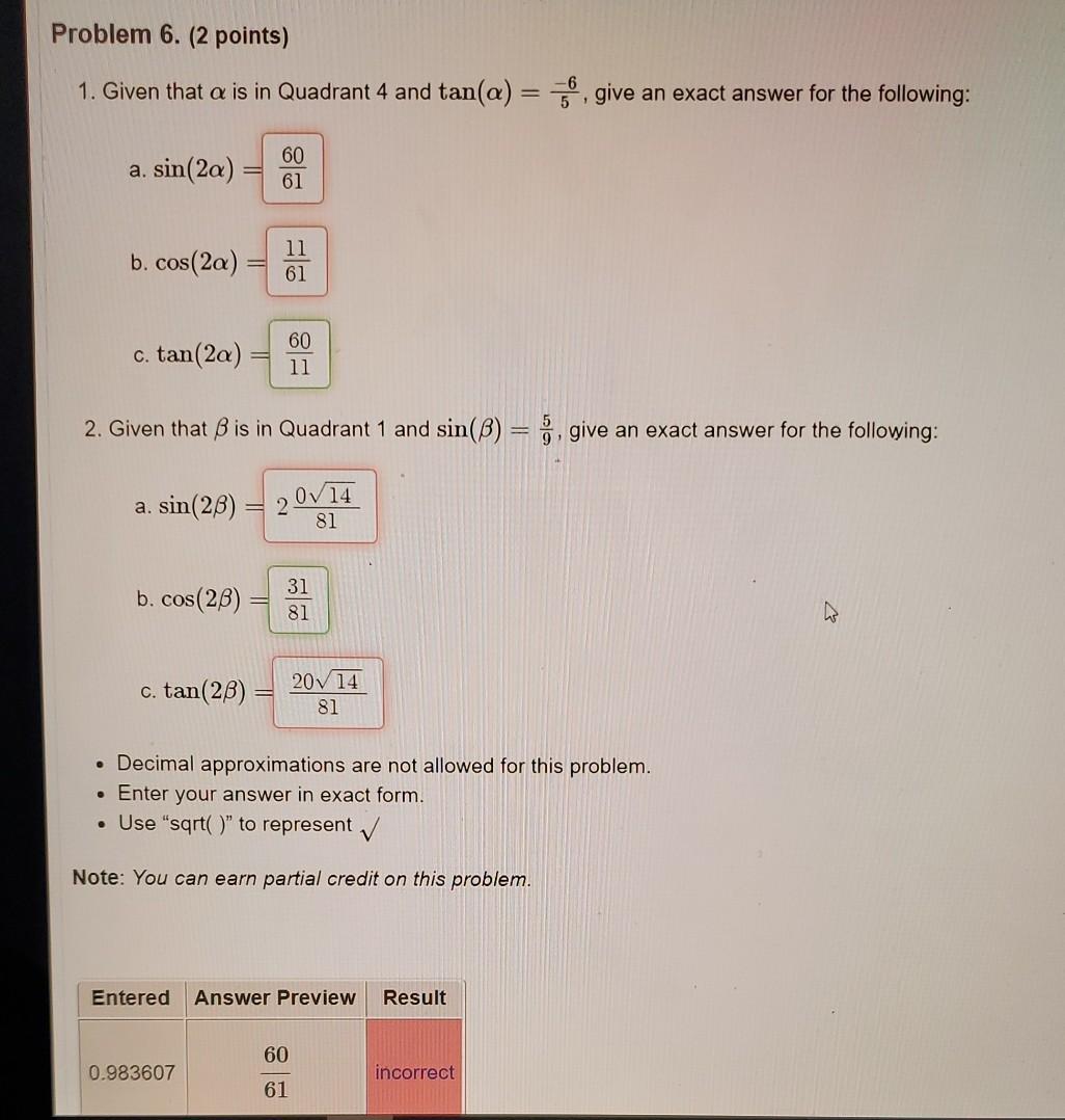 Solved Problem 6. (2 points) 1. Given that a is in Quadrant | Chegg.com