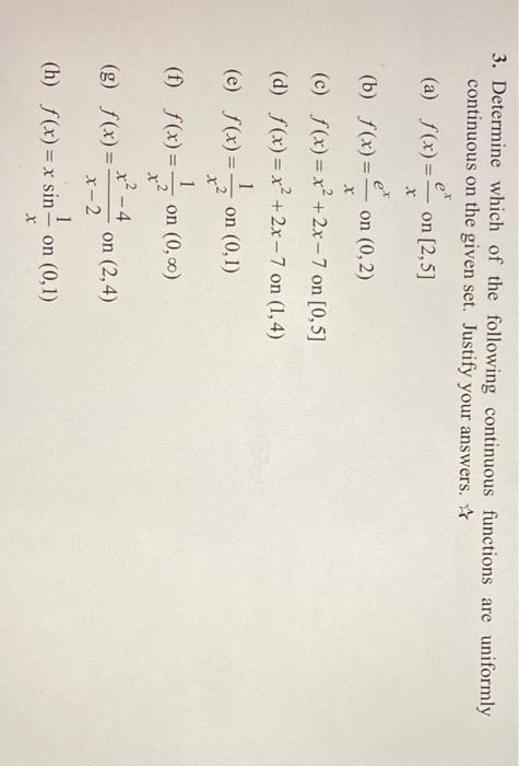 Solved 3. Determine which of the following continuous | Chegg.com