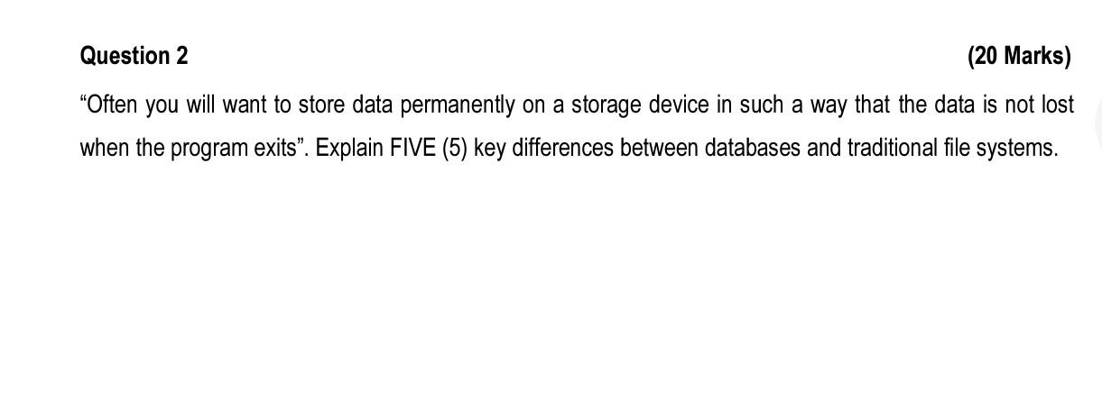 Question 2 (20 Marks) 