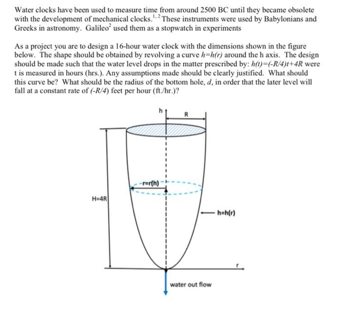 Solved Water clocks have been used to measure time from | Chegg.com