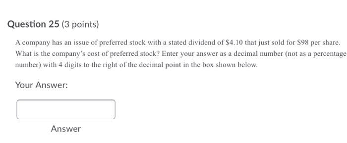 Solved Question 25 (3 points) A company has an issue of | Chegg.com