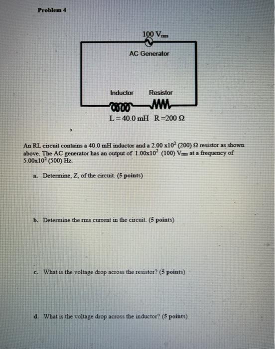 Solved Problem 4 100 V AC Generator Inductor Resistor 200W