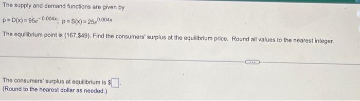 Solved The supply and demand functions are given by | Chegg.com