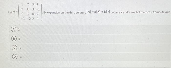 Solved Let A= 1 2 0 1 2 6 3 -1 4 0 2 1-1 -2 2 1 ON By | Chegg.com