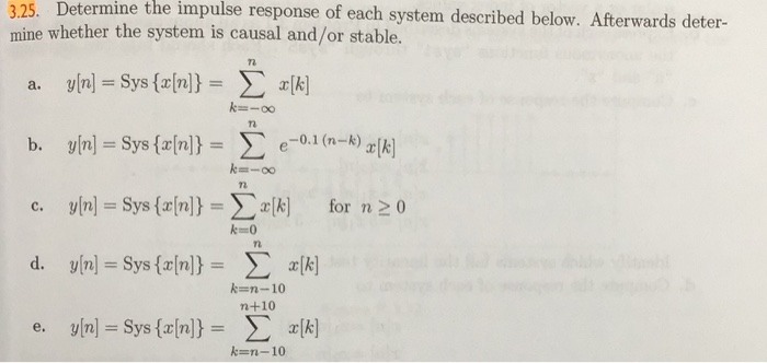 Solved 325. Determine the impulse response of each system | Chegg.com
