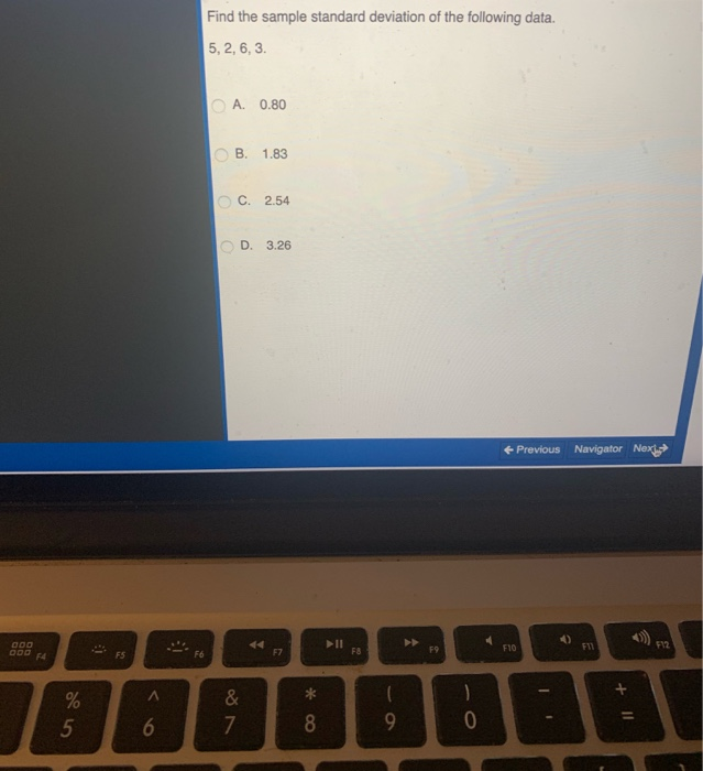 Solved Find the sample standard deviation of the following | Chegg.com