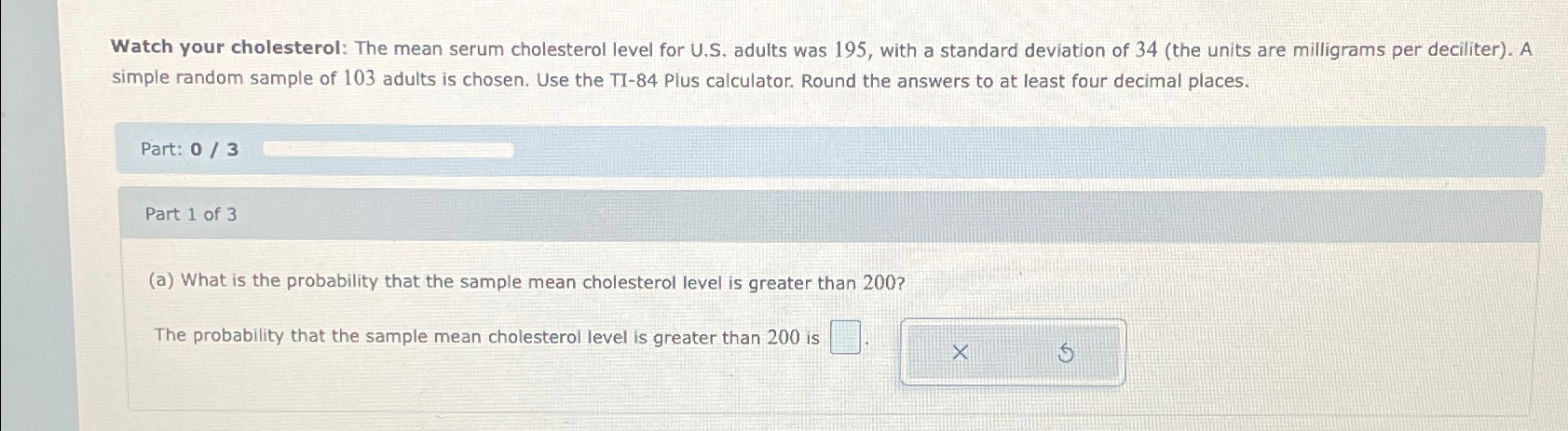 Solved Watch Your Cholesterol The Mean Serum Cholesterol Chegg