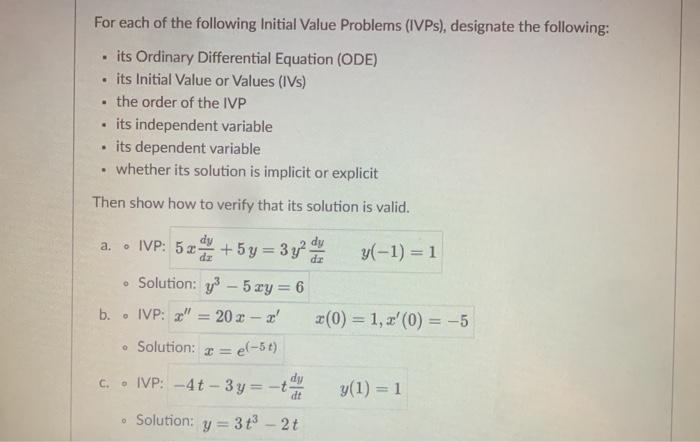Solved For each of the following Initial Value Problems | Chegg.com