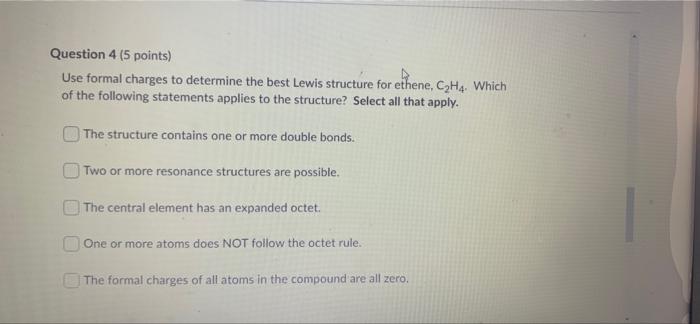 Solved Question 4 5 points Use formal charges to determine