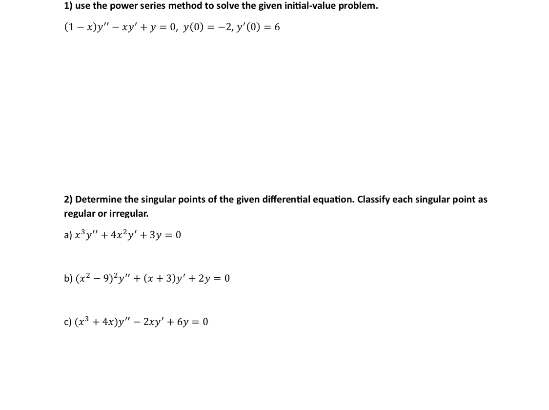 Solved use the power series method to solve the given chegg
