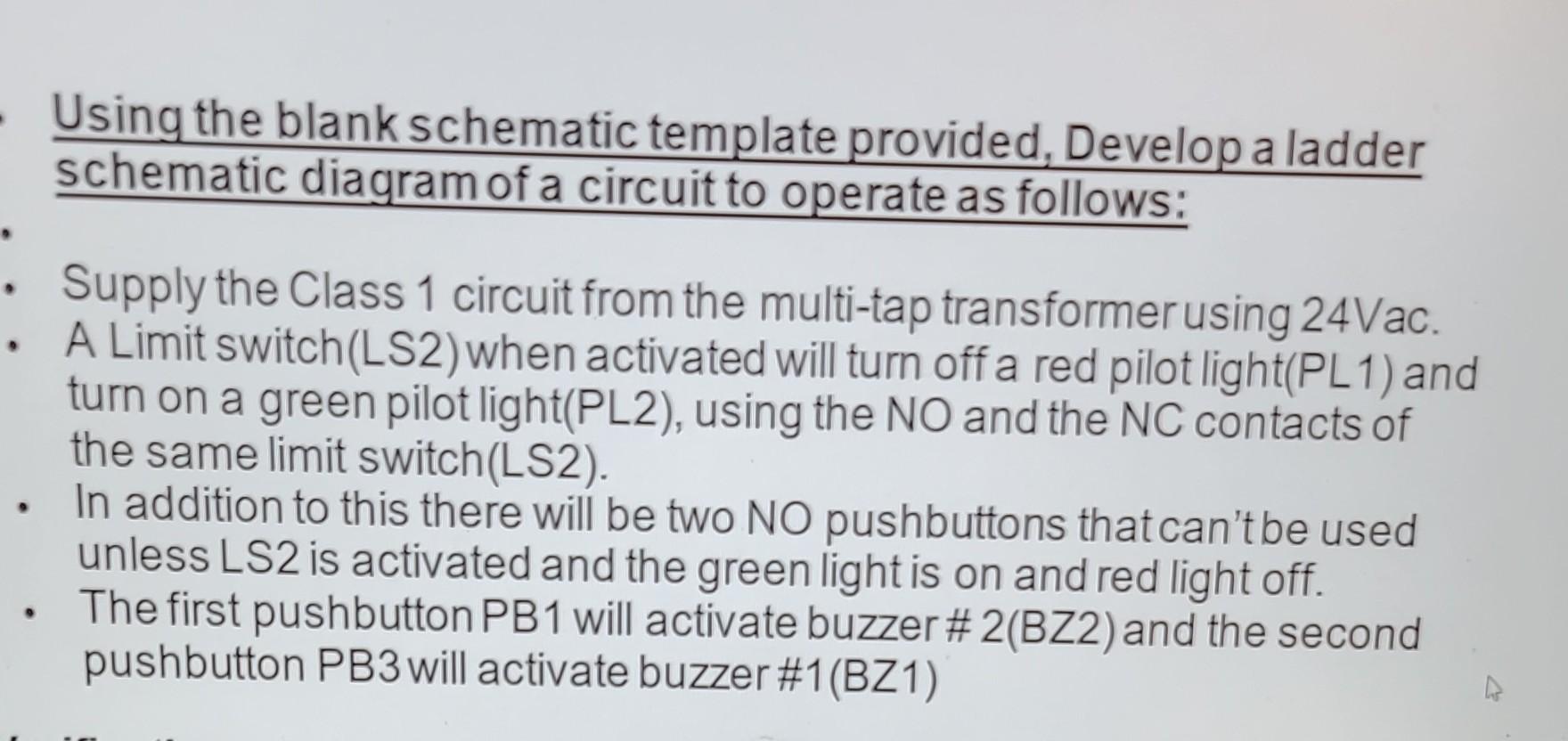 Solved Using the blank schematic template provided, Develop | Chegg.com