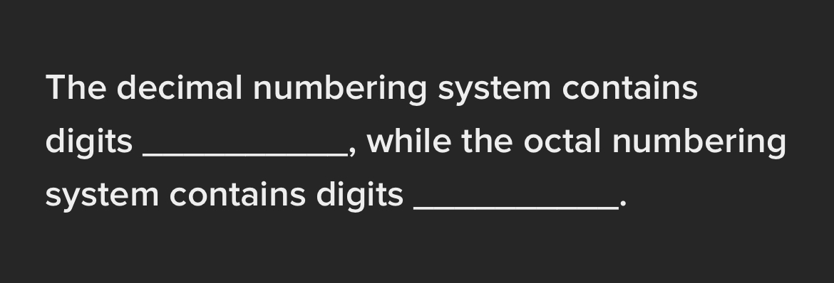 the octal number system contains of dash digits