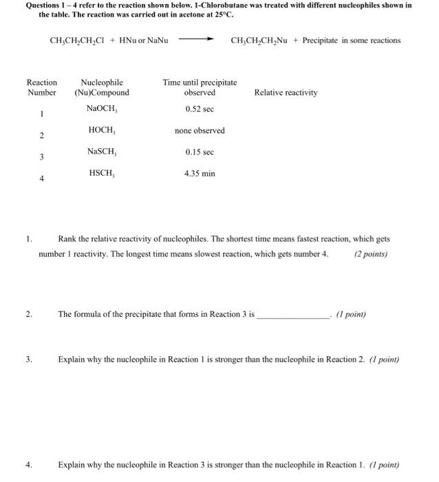 Solved Questions 1 - 4 refer to the reaction shown below. | Chegg.com