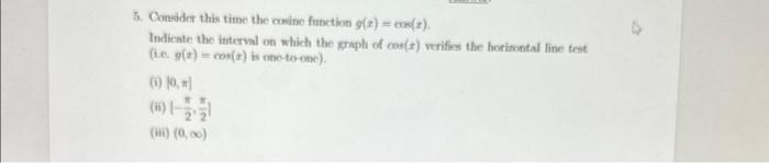Solved 5. Condider this time the coxine function | Chegg.com