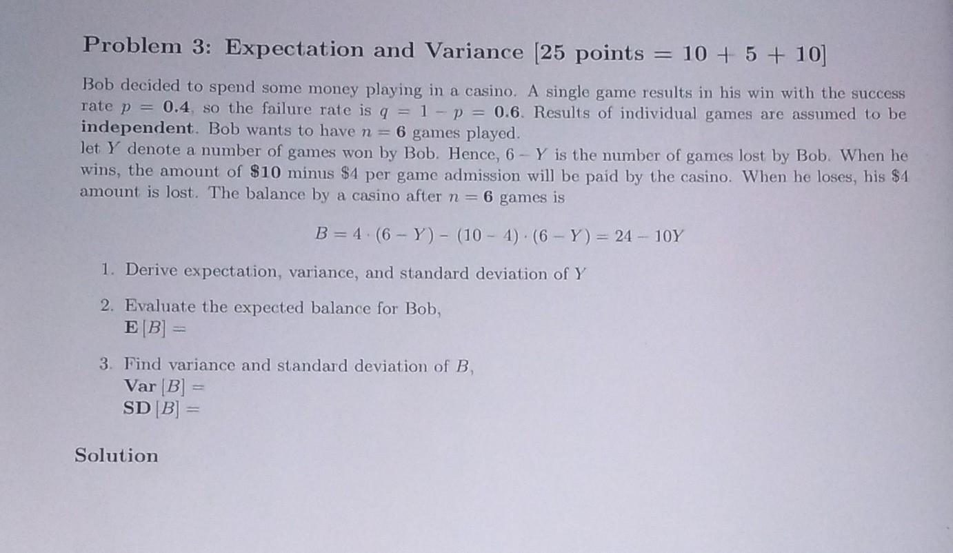 Solved Problem 3: Expectation And Variance [25 Points | Chegg.com