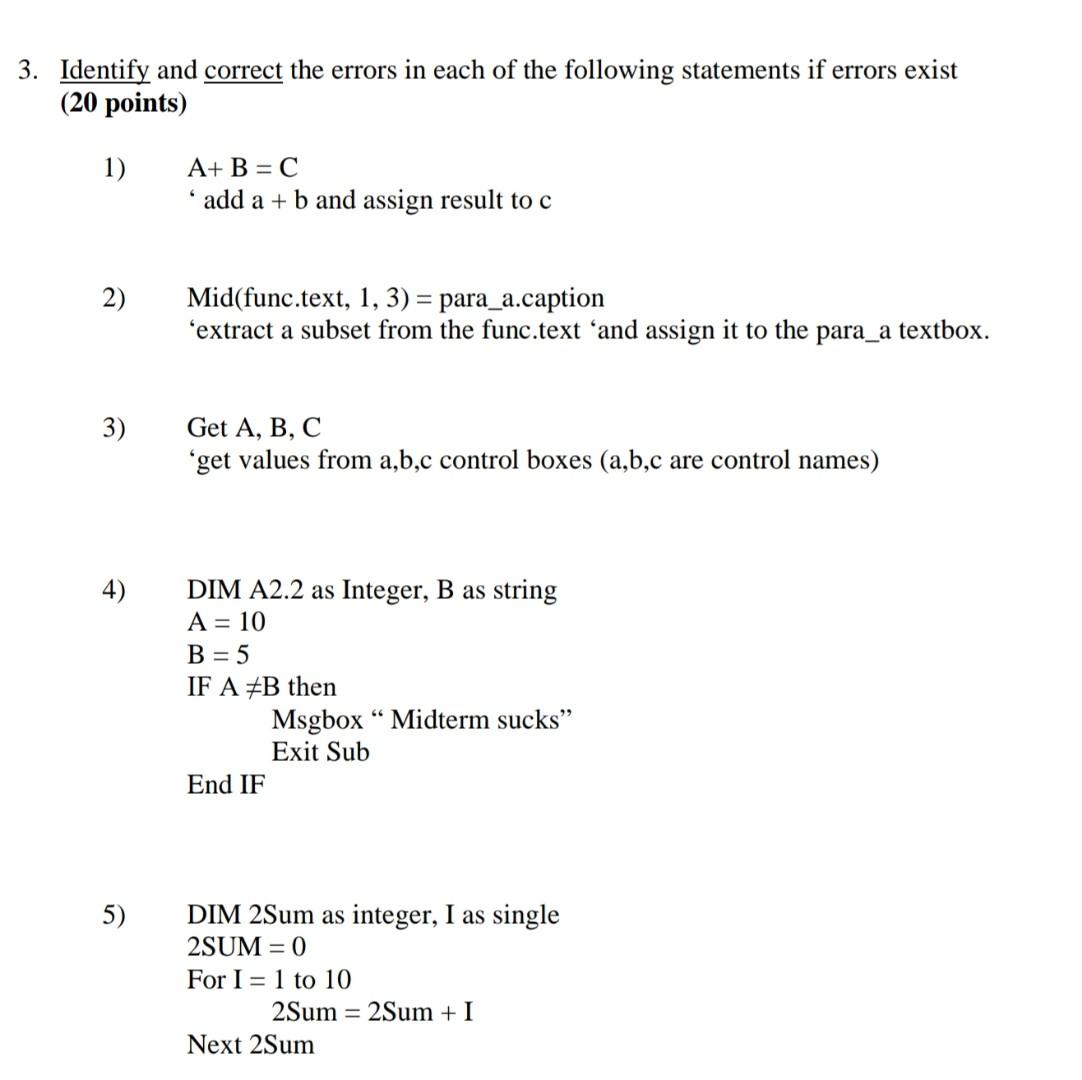 Solved 3. Identify and correct the errors in each of the | Chegg.com