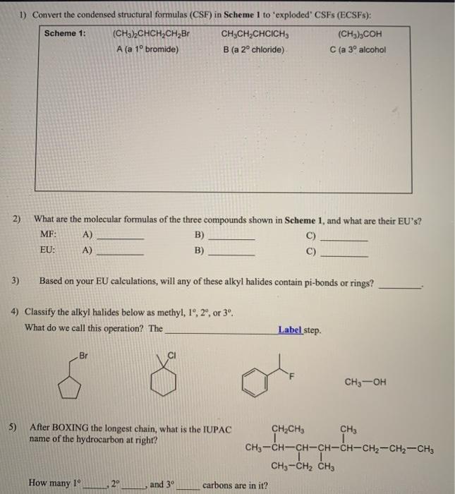 Solved 1) Convert the condensed structural formulas (CSF) in | Chegg.com