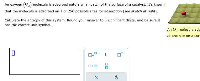 An O2 ﻿molecule is adsorbed onto a small patch of the | Chegg.com
