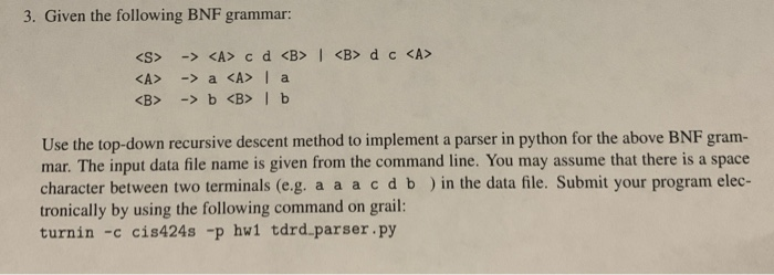 3. Given the following BNF grammar: d c | Chegg.com